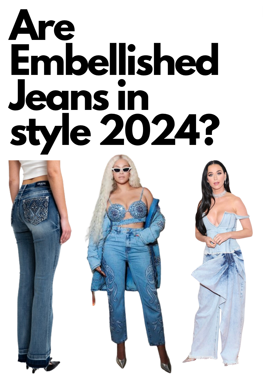 are-embellished-jeans-in-style-2024?